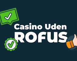 Casino uden om Rufus En Guide til Sikre Spilmuligheder Casino uden om Rufus En Guide til Sikre Spilmuligheder